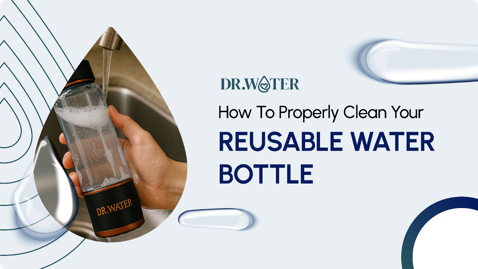How to Clean Reusable Water Bottle Properly for Freshness