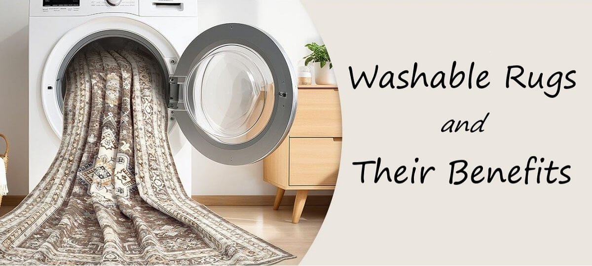 Machine Washable Rug Benefits And Options: Ultimate Home Guide